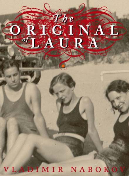 Последний, неоконченный роман Владимира Набокова выйдет на русском языке под названием «Лаура и ее оригинал». Исходный английский вариант названия — «The Original of Laura».