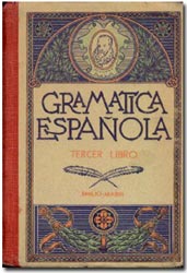 «Новая грамматика испанского языка» (третий том), издание 1931 года