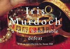 Фрагмент обложки книги «Вполне достойное поражение» (A Fairly Honourable Defeat) Айрис Мердок, вошедшей в лонг-лист «Забытого Букера»