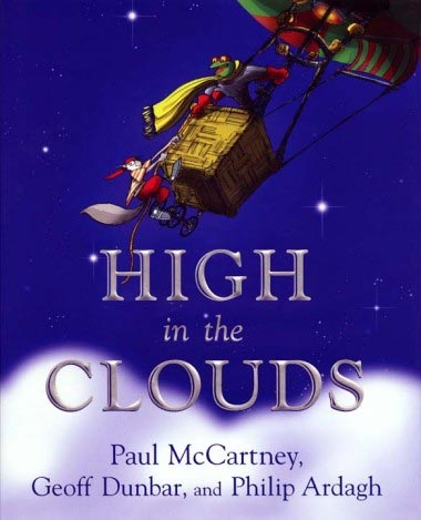 Пол Маккартни напишет саундтрек к мультфильму «Высоко в облаках». Фильм будет снят по одноименной детской книжке, выпущенной Маккартни в соавторстве с Филипом Арда.