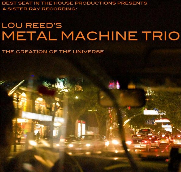 Знаменитый американский рок-музыкант, один из основателей Velvet Underground Лу Рид организовал проект под названием Metal Machine Trio.