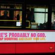 Британское управление по рекламным стандартам признало законной рекламу атеизма, размещенную на автобусах Лондона и ряда других городов страны.