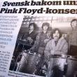 В Швеции обнаружили абсолютно неизвестную концертную запись Pink Floyd, датированную 10 сентября 1967 года. Записан был также и саундчек, в конце которого слышны слова одного из музыкантов: «Никому не понравится то, что мы играем».