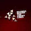 Bajinda Behind the Enemy Lines. «Late»