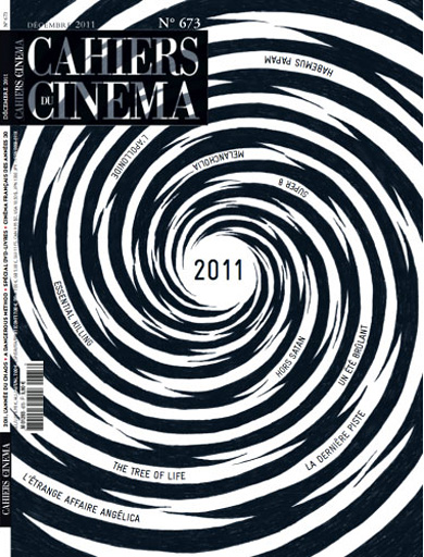Десятка лучших фильмов 2011 года, составленная редакцией французского журнала о кино Cahiers du cinéma, пока не опубликована, но на сайте издания уже появилась обложка его декабрьского номера, на которой есть названия всех этих фильмов.