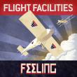 Flight Facilities. «Foreign Language (feat. Jess Higgs)»